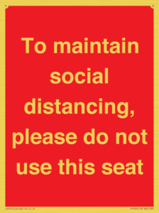 To maintain social distancing, please do not use this seat
